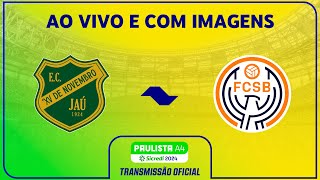 JOGO COMPLETO XV JAÚ X SKA BRASIL  RODADA 8  PAULISTA A4 SICREDI 2024 [upl. by Lecirg]