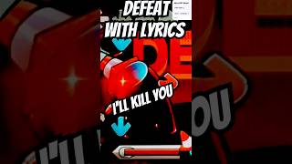 FNF Defeat with lyrics but funny fnf amongus sus fnfmod fnflyrics cartoon funnyshorts bruh [upl. by Lucchesi202]