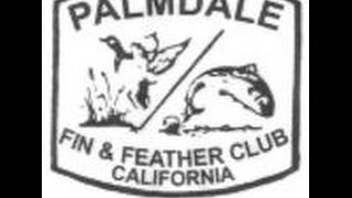 Palmdale Fin and Feather Club [upl. by Emalia384]