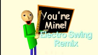 Youre Mine extra keyframes Electro Swing Remix Remake [upl. by Atilam971]