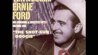 Tennessee Ernie Ford  Shotgun Boogie [upl. by Reivazx513]