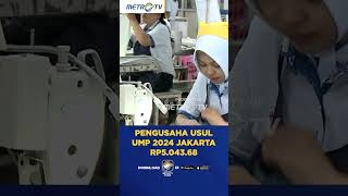 Pengusaha Usul UMP 2024 Jakarta Rp5043068 shorts [upl. by Tse]