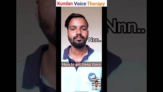 How to get Deep Voice vocalexercise voicetreatment voicetherapy deepvoice kundansir [upl. by Zobkiw]