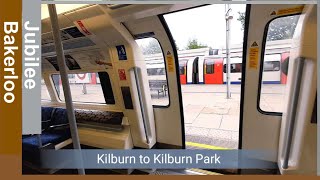 London Underground Journey  Kilburn to Kilburn Park  Jubilee amp Bakerloo Line [upl. by Kelleher]