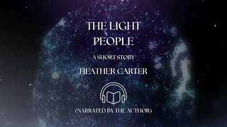 THE LIGHT PEOPLE audiobook [upl. by Dzoba966]