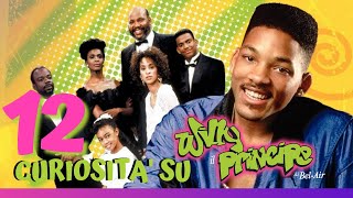 Willy il principe di bel air 12 curiosità  Cose che non sai su Will Smith e Alfonso Ribeiro [upl. by Ahsiaa817]