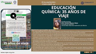 Webinar Educación Química 35 años de viaje [upl. by Ahsilad150]