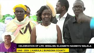 LIVE Celebration of life  Mwalimu Elizabeth Walela  Kabula  Bungoma [upl. by Amyas626]