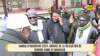 🚨DIRECT  FRANCE Gamou strasbourg  Arrivée de la délégation de Serigne Habib Sy Mansour [upl. by Loraine]