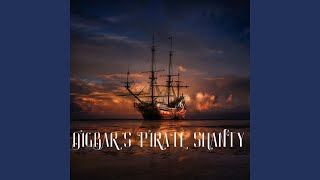 DIGBARS PIRATE SHANTY [upl. by Trub]