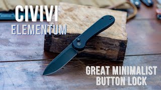 Civivi Elementum Review  Fantastic Button Lock [upl. by Croydon]