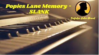 Karaoke Popies Lane Memory  Slank Original [upl. by Ottilie]