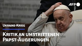 Papst ruft Kiew zum quotHissen der weißen Fahne aufquot  AFP [upl. by Oznerol634]