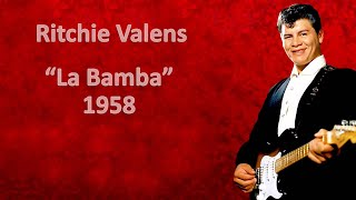 quotLa Bambaquot  Ritchie Valens 1958 [upl. by Topper]