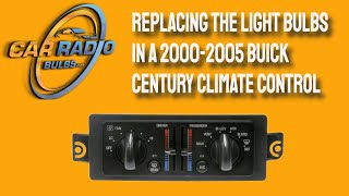 Replacing The Light Bulbs In A 20002005 Buick Century Climate Control [upl. by Davey476]