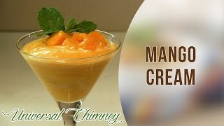 Mango Cream by Smita  Universal Chimney [upl. by Myrta180]