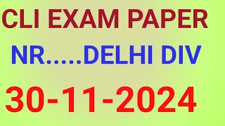 CLI exam paper Delhi div30112024 with explain locomotive railaway [upl. by Thorfinn319]