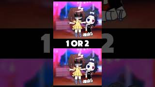 1 or 2 gacha gachalife gachaclub gachatrend comedy shorts gachalife2 [upl. by Neelak445]