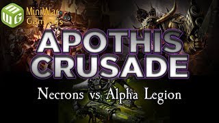 Necrons vs Alpha Legion The Apothis Crusade Warhammer 40k Battle Report  Ep 5 [upl. by Nnil]