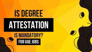 Is Degree Attestation is Mandatory to Get Job in UAE  Tamil Explained [upl. by Verlee]