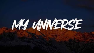 My Universe Lyrics  Coldplay BTS Maroon 5 Tate McRae Popular Songs [upl. by Klos696]