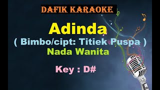 Adinda Karaoke Bimbo Cipt Titiek Puspa Nada WanitaCewek Female Key D Tembang Kenangan [upl. by Ramonda]