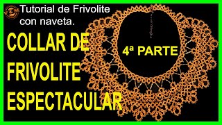 💖COLLAR de FRIVOLITE con ROCALLAS🧵 Y CANUTILLOS 4ª PARTE🧶 [upl. by Sedruol182]