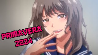 MEJORES ANIMES H TEMPORADA PRIMAVERA 2024 [upl. by Mouldon]