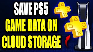 How to Fix Cant Upload Saved Data to Cloud Storage on PS5 Fast Method [upl. by Oivaf]