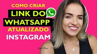 Como Criar Link Whatsapp Encurtado e Personalizado  Vídeo Atualizado [upl. by Yasdnil]