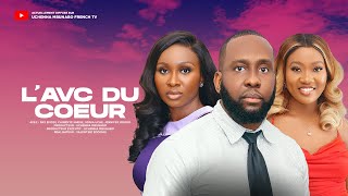 LAVC DU COEUR  RAY EMODI CHINENYE NNEBE SONIA UCHE  FILM NOLLYWOOD EXCLUSIF EN FRANÇAIS [upl. by Ennoira]