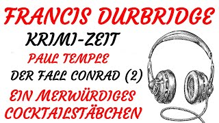 KRIMI Hörspiel  Francis Durbridge  Paul Temple  DER FALL CONRAD  Teil 26 1959  TEASER [upl. by Ramonda]