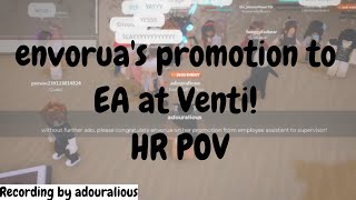 envoruas Promotion to Supervisor at Venti HR POV [upl. by Odracir696]