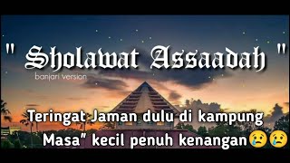 Sholawat Assaadah  Banjari Version by Azka cover [upl. by Bergstrom]