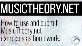 How to use and submit a MusicTheorynet exercise as homework [upl. by Eekorehc]