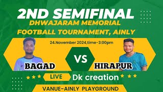 BAGAD VS HIRAPUR 2nd SEMIFINAL [upl. by Lednyc]