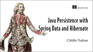 Java Persistence with Spring Data and Hibernate  First Chapter Summary [upl. by Sayre]