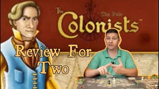 The Colonists A Review for Two [upl. by Llednek455]