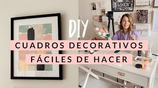 DIY 3 CUADROS DECORATIVOS FACILES DE HACER [upl. by Isus]