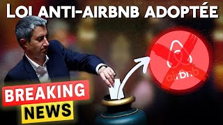 🚨Loi ANTIAIRBNB défintivement validée AUJOURD’HUI 🆘 [upl. by Nicko]