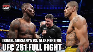 UFC FULL FIGHT Alex Pereira vs Israel Adesanya UFC 281 – Nov 12 2022  ESPN MMA [upl. by Arreit905]