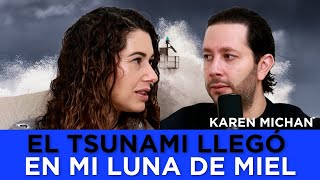 quotSobreviví al Tsunami de Tailandiaquot La Historia de Resiliencia de Karen Michan 25 [upl. by Thad]