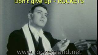 Dont give up  ROCKETS 1986 [upl. by Kral]