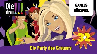 Die drei  Folge 32 Die Party des Grauens  Ganzes Hörspiel des Monats Oktober 2024 [upl. by Bartlett605]