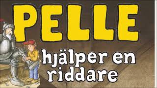 Pelle hjälper en riddare [upl. by Diandre130]