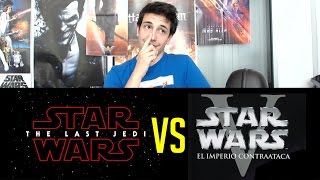 STAR WARS LOS ÚLTIMOS JEDI vs STAR WARS EL IMPERIO CONTRAATACA [upl. by Frankhouse958]