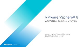 vSphere 8 Whats New Technical Overview [upl. by Notneb977]