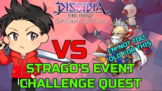 STRAGO EVENT CQ CHAOS  DISSIDIA FINAL FANTASY OPERA OMNIA [upl. by Eutnoj]