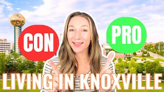 Top 5 Pros amp Cons of Living in Knoxville Tennessee [upl. by Eugenius]