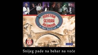 Mostar sevdah reunion  Snijeg pade na behar na voce  LIVE  Skenderija 2011 [upl. by Furtek170]